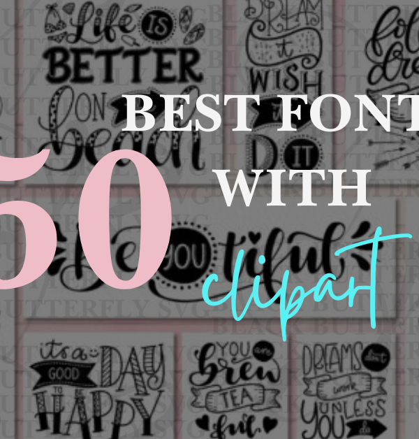 50 best fonts with clipart