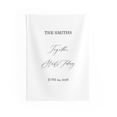 Wedding Date Tapestry — Personalized "The Smiths Together Starts Today" Wall Hanging