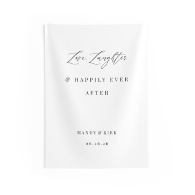 Love Laughter & Happily Ever After Indoor Wall Tapestry | Personalized Wedding Backdrop